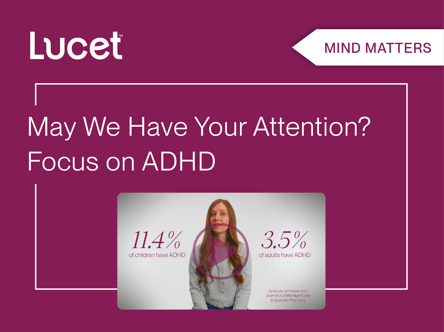 Mind Matters | May we have your attention, please? Focus on ADHD 🦋