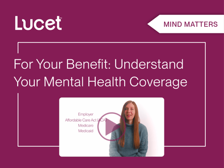 Mind Matters | For your benefit: understand your mental health coverage and what to do without it ✙