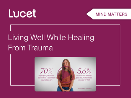 Mind Matters | Living well while healing from trauma 💚💜