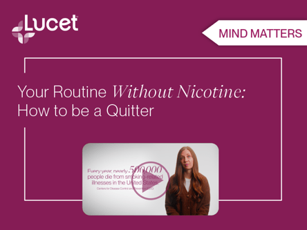Mind Matters | Your routine without nicotine: how to be a quitter 🚬 