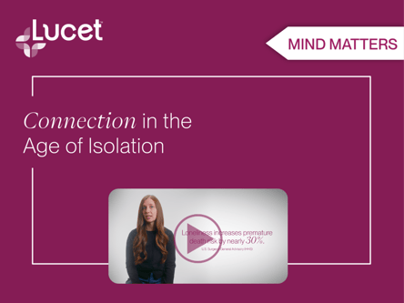 Mind Matters | Connection in the age of isolation 🔗