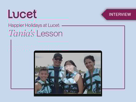 Happier Holidays at Lucet: Tania's Lesson