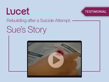 Rebuilding after a Suicide Attempt: Sue’s Story